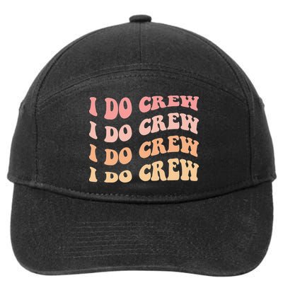 Retro Batch Bachelorette Party Outfit Cute I Do Crew 7-Panel Snapback Hat