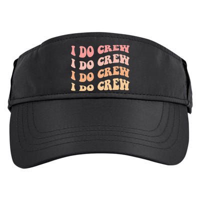 Retro Batch Bachelorette Party Outfit Cute I Do Crew Adult Drive Performance Visor