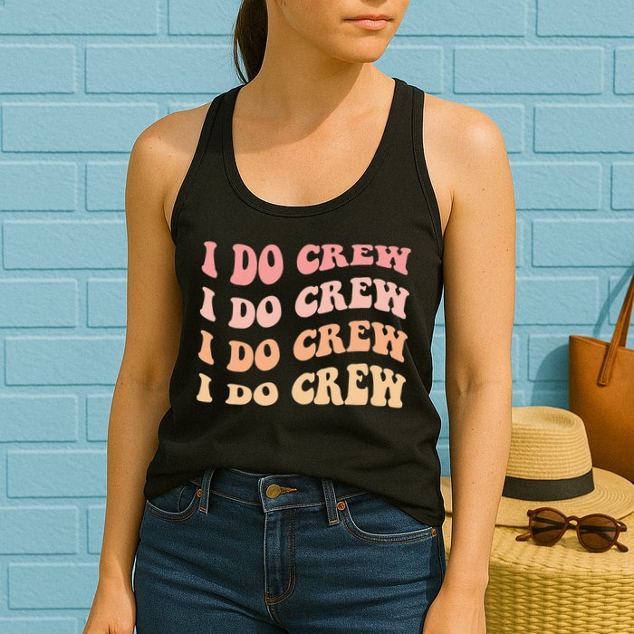Retro Batch Bachelorette Party Outfit Cute I Do Crew Womens Tank Top
