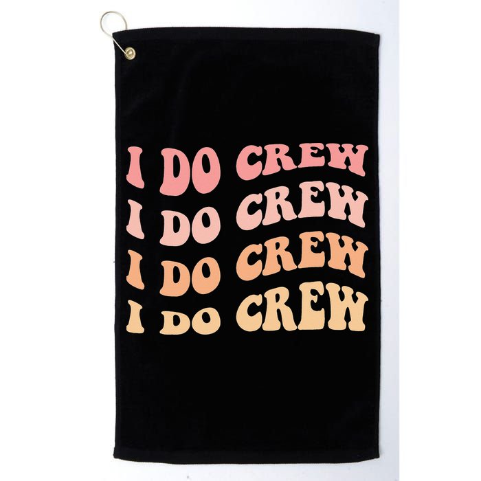 Retro Batch Bachelorette Party Outfit Cute I Do Crew Golf Towel