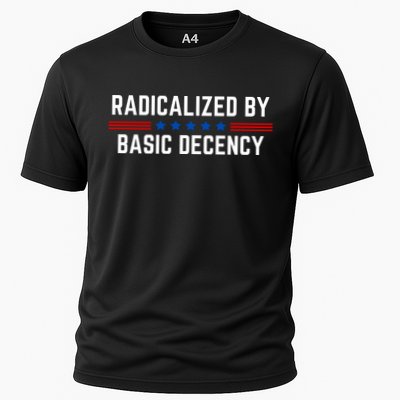 Radicalized By Basic Decency Funny Quote Performance Shirt
