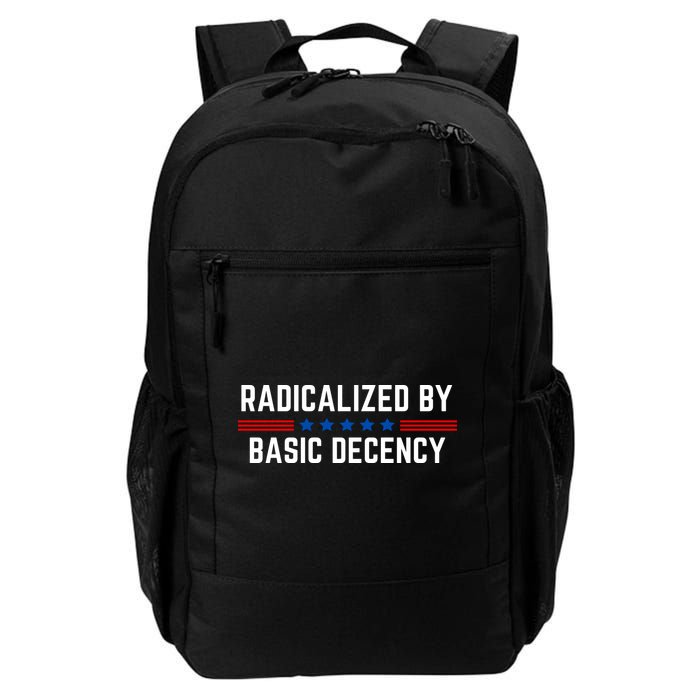 Radicalized By Basic Decency Funny Quote Backpack