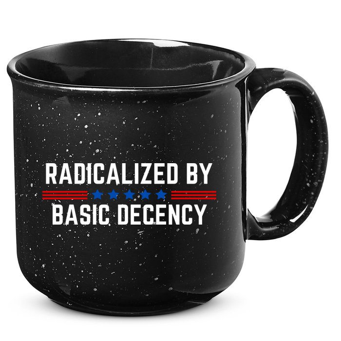 Radicalized By Basic Decency Funny Quote 15oz Campfire Ceramic Mug