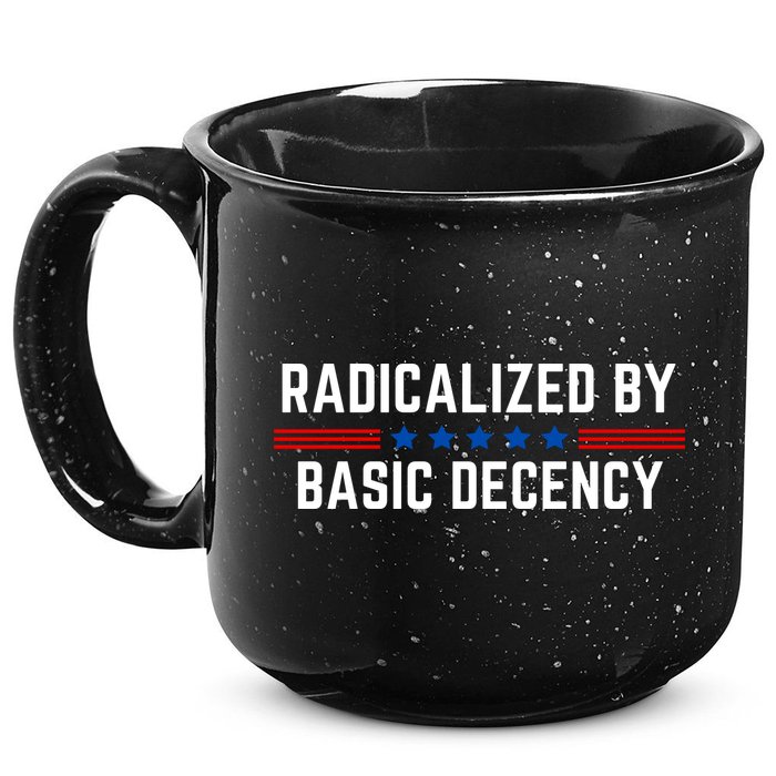 Radicalized By Basic Decency Funny Quote 15oz Campfire Ceramic Mug