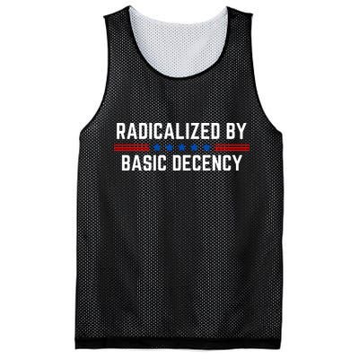 Radicalized By Basic Decency Funny Quote Mesh Reversible Basketball Jersey Tank