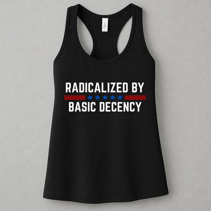 Radicalized By Basic Decency Funny Quote Womens Tank Top