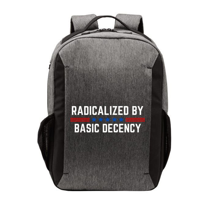 Radicalized By Basic Decency Funny Quote Vector Backpack