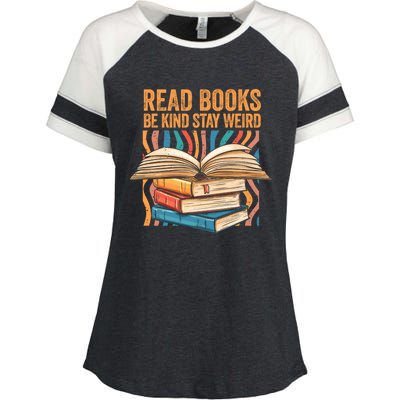 Read Books Be Kind Stay Weird Introver Bookish Bibliophile Gift Enza Ladies Jersey Colorblock Tee