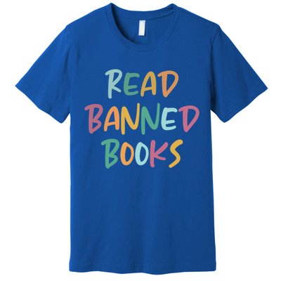 Read Banned Books Librarian Bibliophile Gift Premium T-Shirt