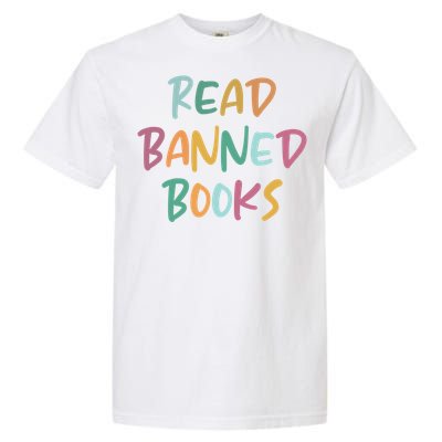 Read Banned Books Librarian Bibliophile Gift Garment-Dyed Heavyweight T-Shirt