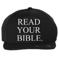 Readyour Bible Bold Christian Witnessing Statement Wool Snapback Cap