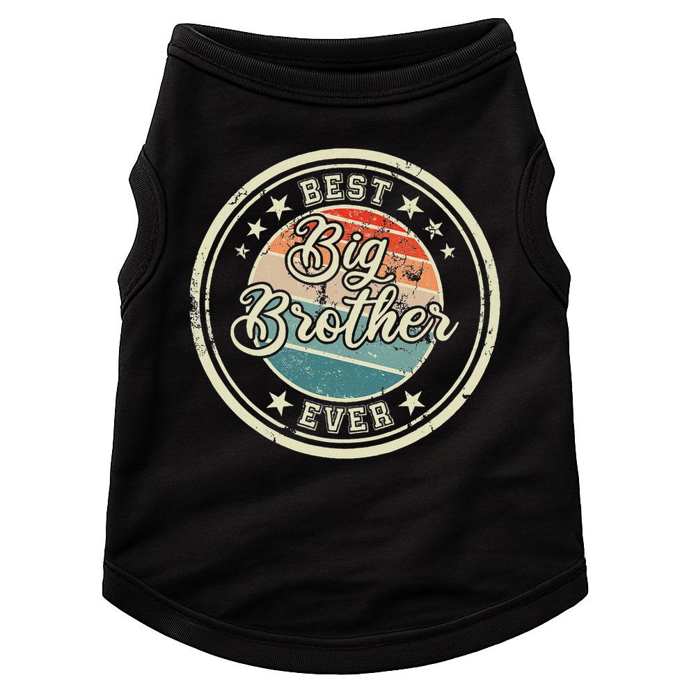 Retro Best Big Brother Ever Big Brother Doggie Tank