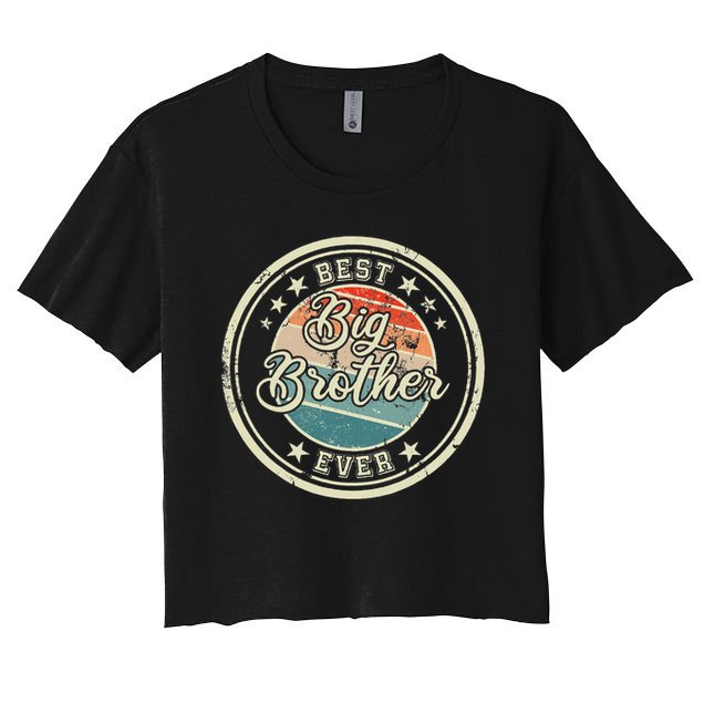 Retro Best Big Brother Ever Big Brother Women's Crop Top Tee