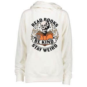 Read Books Be Kind Stay Weird Skeleton Reading Book Bookish Gift Womens Funnel Neck Pullover Hood