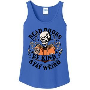 Read Books Be Kind Stay Weird Skeleton Reading Book Bookish Gift Ladies Essential Tank