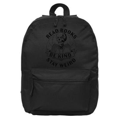 Read Books Be Kind Stay Weird Skeleton Reading Book 16 in Basic Backpack
