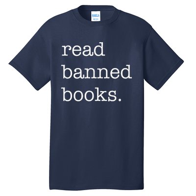 Read Banned Books Tall T-Shirt