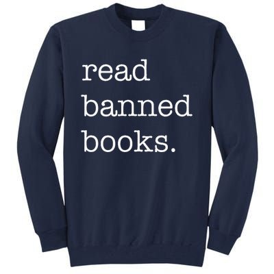 Read Banned Books Tall Sweatshirt