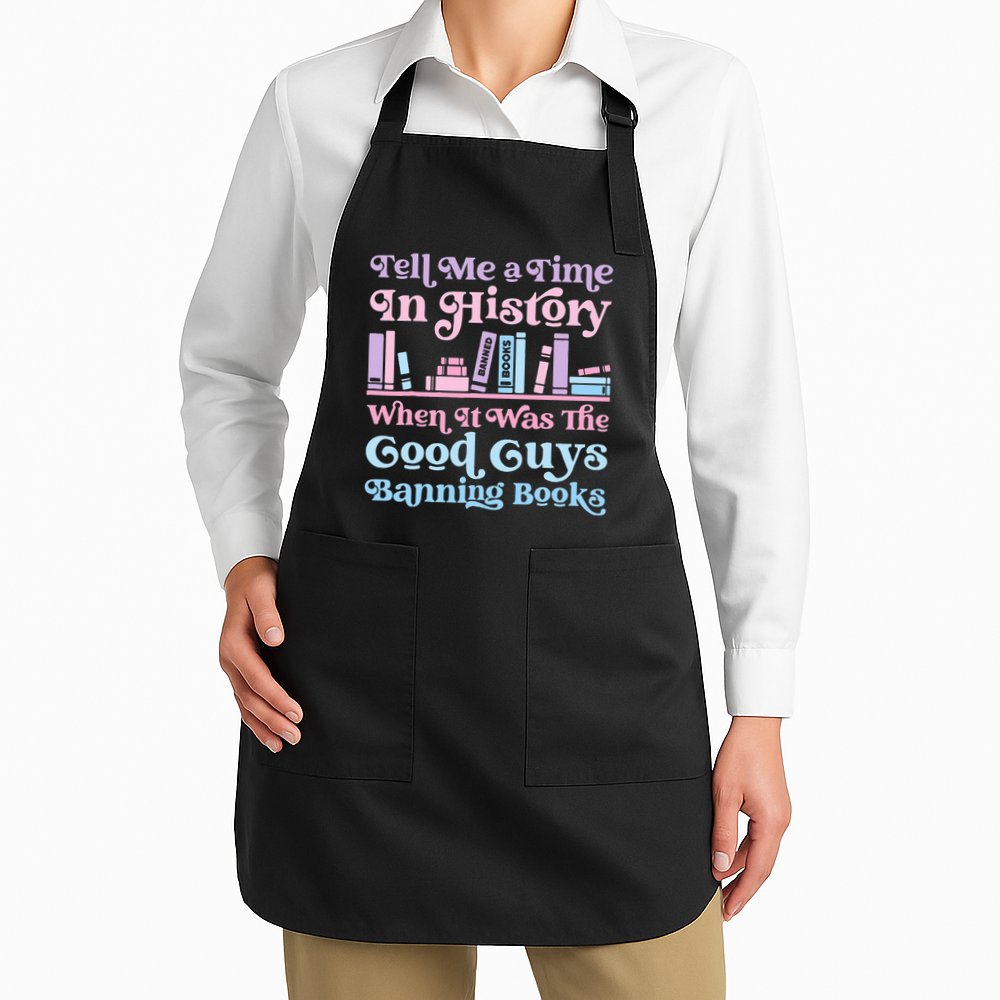 Reading Banned Books Book Lovers Reader I read banned books Apron