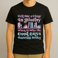 Reading Banned Books Book Lovers Reader I read banned books T-Shirt