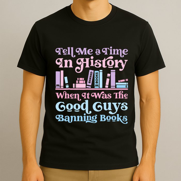 Reading Banned Books Book Lovers Reader I read banned books T-Shirt