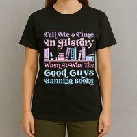 Reading Banned Books Book Lovers Reader I read banned books T-Shirt