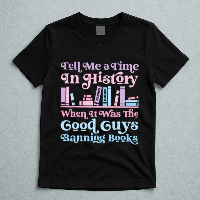 Reading Banned Books Book Lovers Reader I read banned books T-Shirt