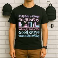 Reading Banned Books Book Lovers Reader I read banned books T-Shirt