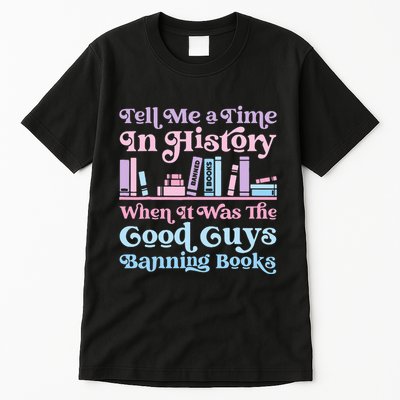 Reading Banned Books Book Lovers Reader I read banned books Tall T-Shirt