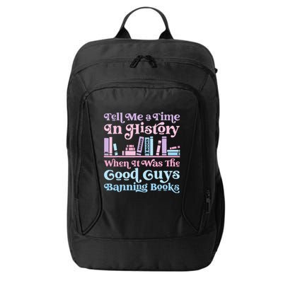 Reading Banned Books Book Lovers Reader I read banned books City Backpack