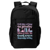 Reading Banned Books Book Lovers Reader I read banned books Backpack