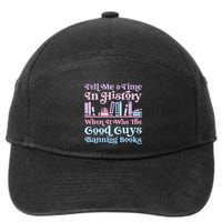 Reading Banned Books Book Lovers Reader I read banned books 7-Panel Snapback Hat