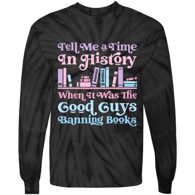 Reading Banned Books Book Lovers Reader I read banned books Tie-Dye Long Sleeve Shirt