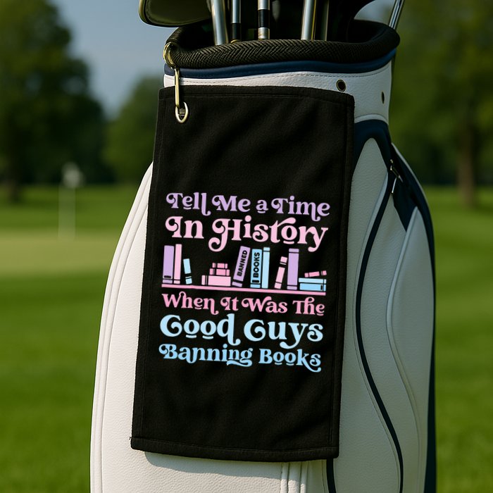 Reading Banned Books Book Lovers Reader I read banned books Golf Towel