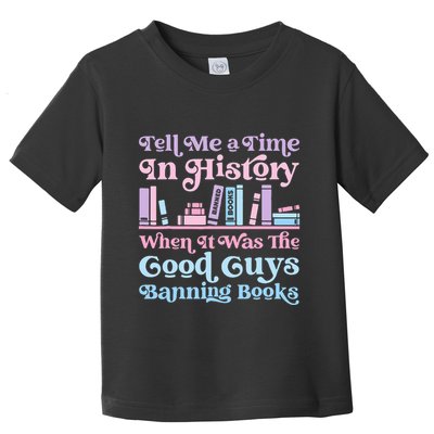 Reading Banned Books Book Lovers Reader I read banned books Toddler T-Shirt