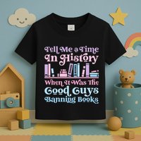 Reading Banned Books Book Lovers Reader I read banned books Toddler T-Shirt