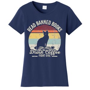 Read Banned Books Drink Coffee Fight Evil Women's T-Shirt