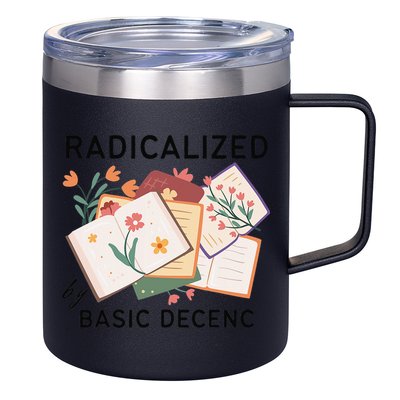 Radicalized By Basic Decency Book Flower 12oz Stainless Steel Coffee Mug