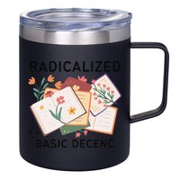 Radicalized By Basic Decency Book Flower 12oz Stainless Steel Coffee Mug