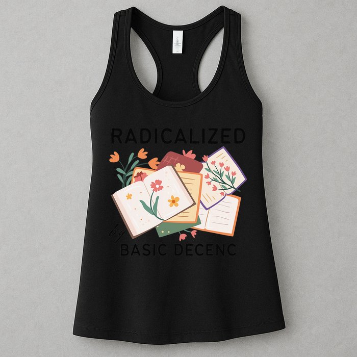 Radicalized By Basic Decency Book Flower Womens Tank Top