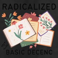 Radicalized By Basic Decency Book Flower Microfiber Hand Towel