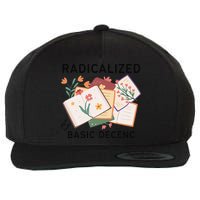 Radicalized By Basic Decency Book Flower Wool Snapback Cap