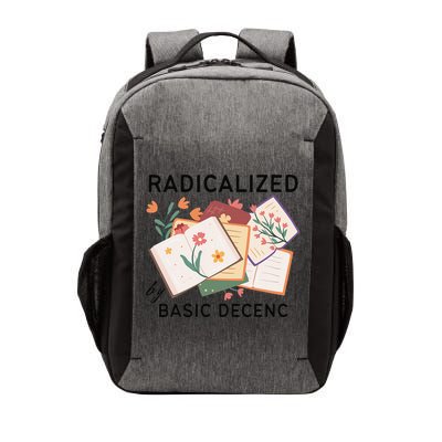 Radicalized By Basic Decency Book Flower Vector Backpack