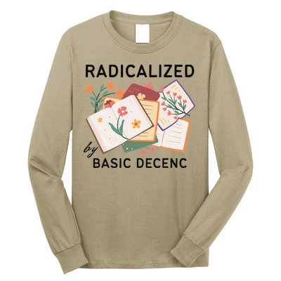 Radicalized By Basic Decency Book Flower Long Sleeve Shirt