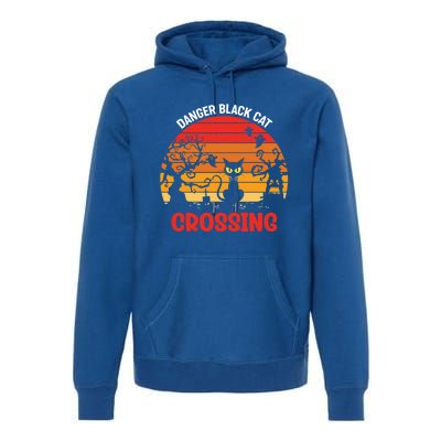 Retro Black Cat Danger Cat Crossing Funny Halloween Gift Premium Hoodie