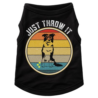 Retro Border Collie Lover Just Throw It Border Collie Mom Doggie Tank