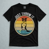 Retro Border Collie Lover Just Throw It Border Collie Mom T-Shirt