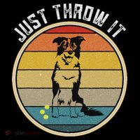 Retro Border Collie Lover Just Throw It Border Collie Mom Tall T-Shirt