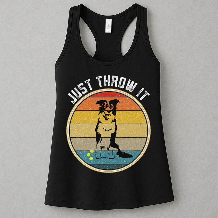 Retro Border Collie Lover Just Throw It Border Collie Mom Womens Tank Top