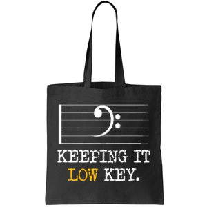 Retro Bass Clef Music Keeping It Low Key Funny Musician Tote Bag